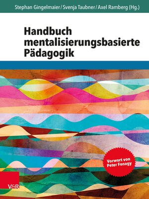 cover image of Handbuch mentalisierungsbasierte Pädagogik